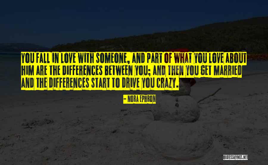 Artukovich Quotes By Nora Ephron Artukovich Quotes By Nora Ephron