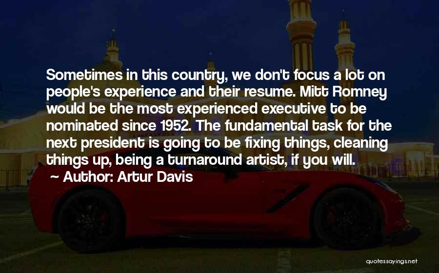 Artur Davis Quotes 1578202