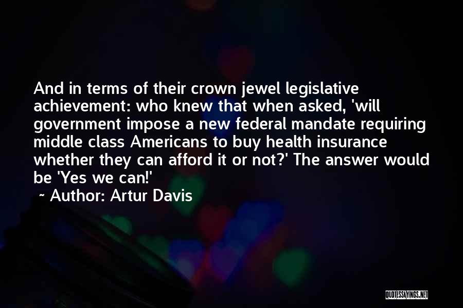 Artur Davis Quotes 2138842