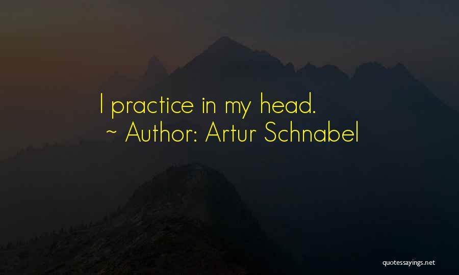 Artur Schnabel Quotes 1326067