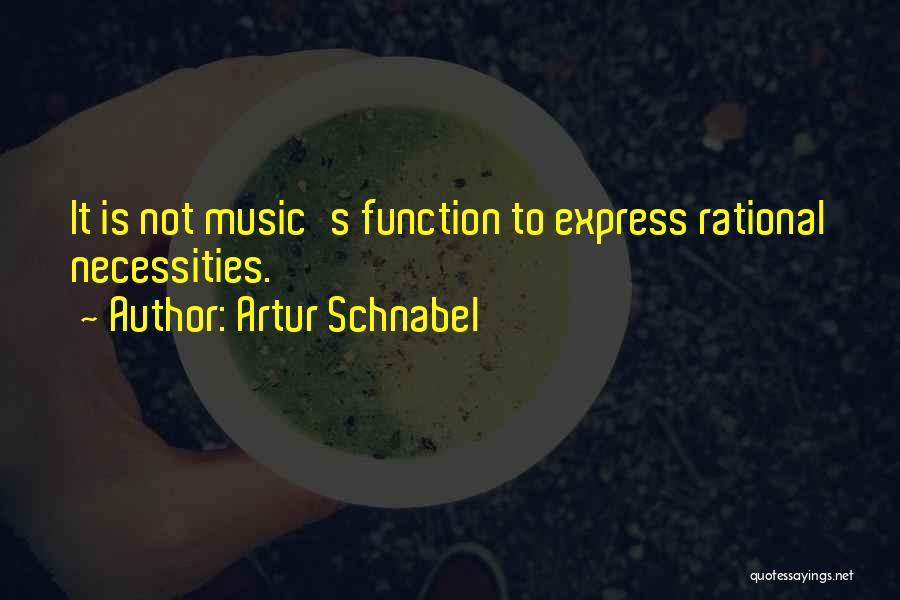 Artur Schnabel Quotes 597249