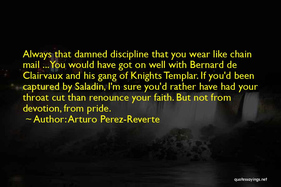 Arturo Perez-Reverte Quotes 670576