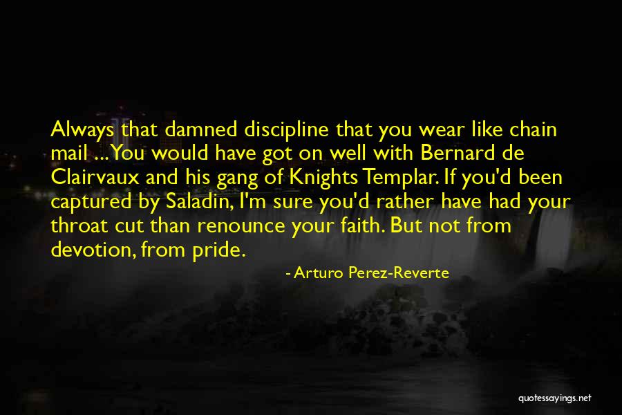 Arturo Perez-Reverte Quotes 670576