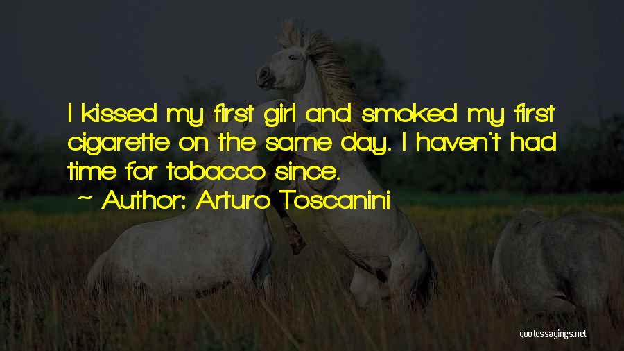 Arturo Toscanini Quotes 2170124