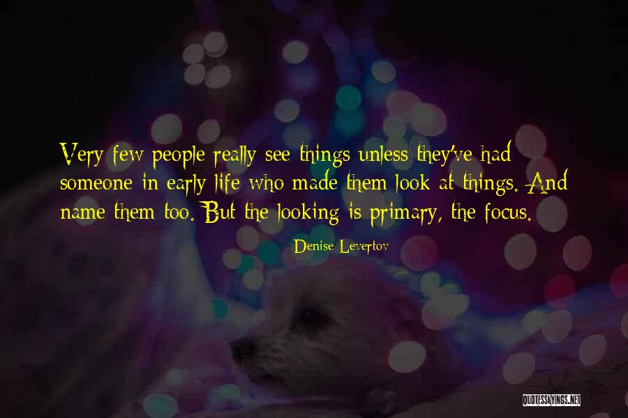 Artwell Philadelphia Quotes By Denise Levertov Artwell Philadelphia Quotes By Denise Levertov