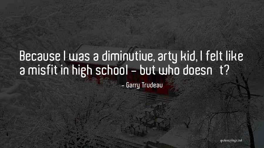 Arty Quotes By Garry Trudeau Arty Quotes By Garry Trudeau
