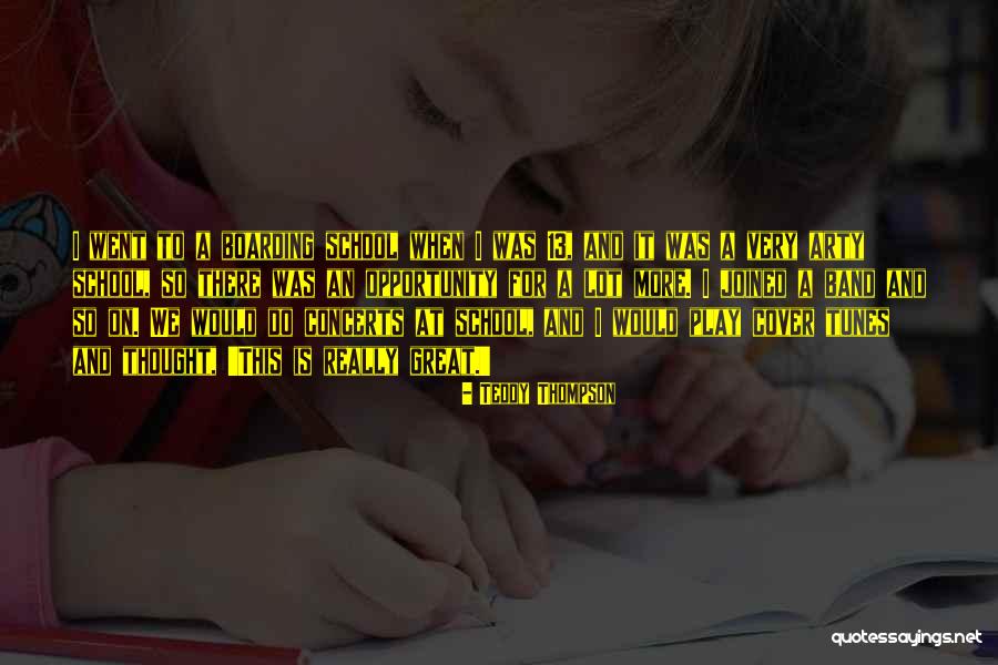Arty Quotes By Teddy Thompson Arty Quotes By Teddy Thompson