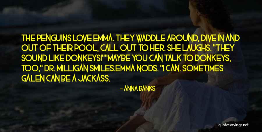 Artyana Quotes By Anna Banks Artyana Quotes By Anna Banks