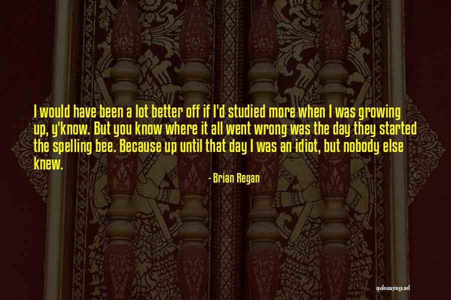 Artyom Borovik Quotes By Brian Regan Artyom Borovik Quotes By Brian Regan