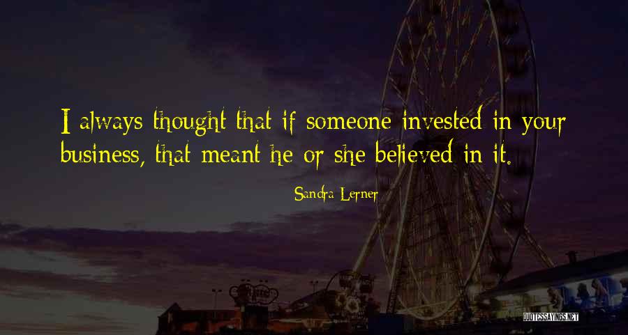 Artyouown Quotes By Sandra Lerner Artyouown Quotes By Sandra Lerner