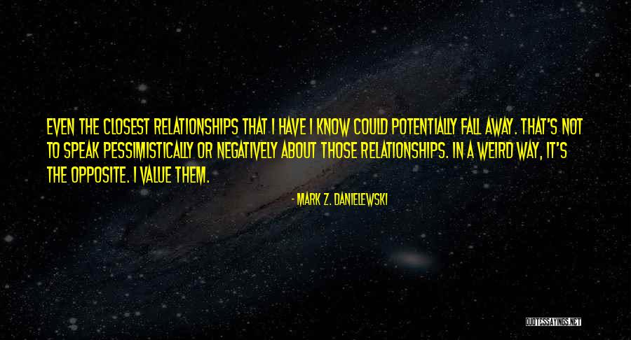Aruba Magic Quotes By Mark Z. Danielewski