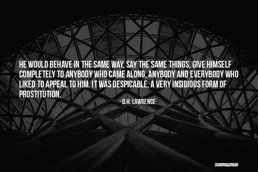 Arued Quotes By D.H. Lawrence Arued Quotes By D.H. Lawrence