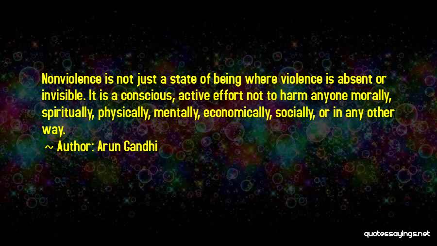 Arun Gandhi Quotes 1688893