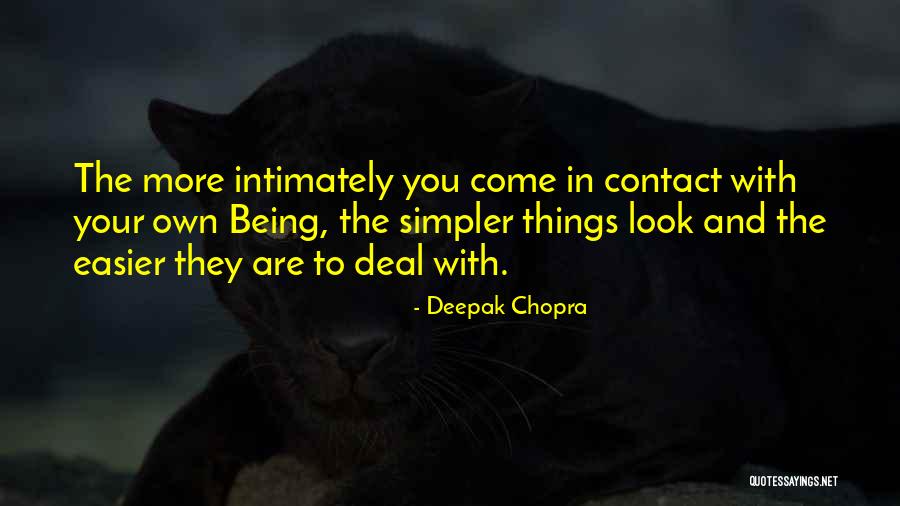 Arun Kumar Subedi Quotes By Deepak Chopra Arun Kumar Subedi Quotes By Deepak Chopra