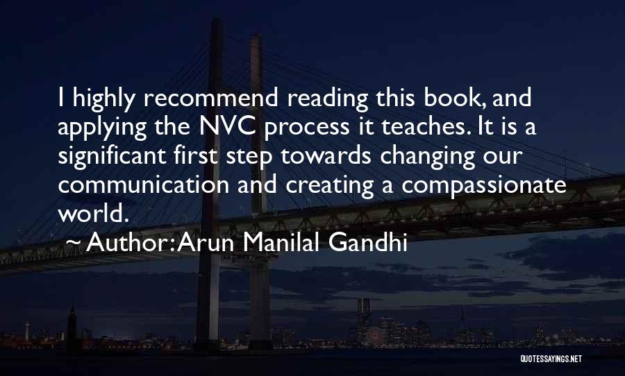 Arun Manilal Gandhi Quotes 2187427