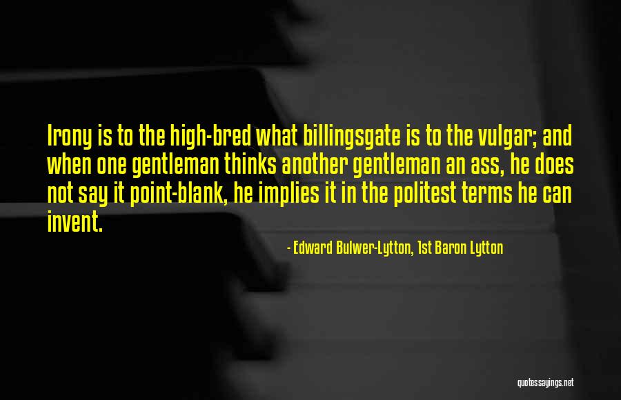 Arunas Bizokas Quotes By Edward Bulwer-Lytton, 1st Baron Lytton Arunas Bizokas Quotes By Edward Bulwer-Lytton, 1st Baron Lytton