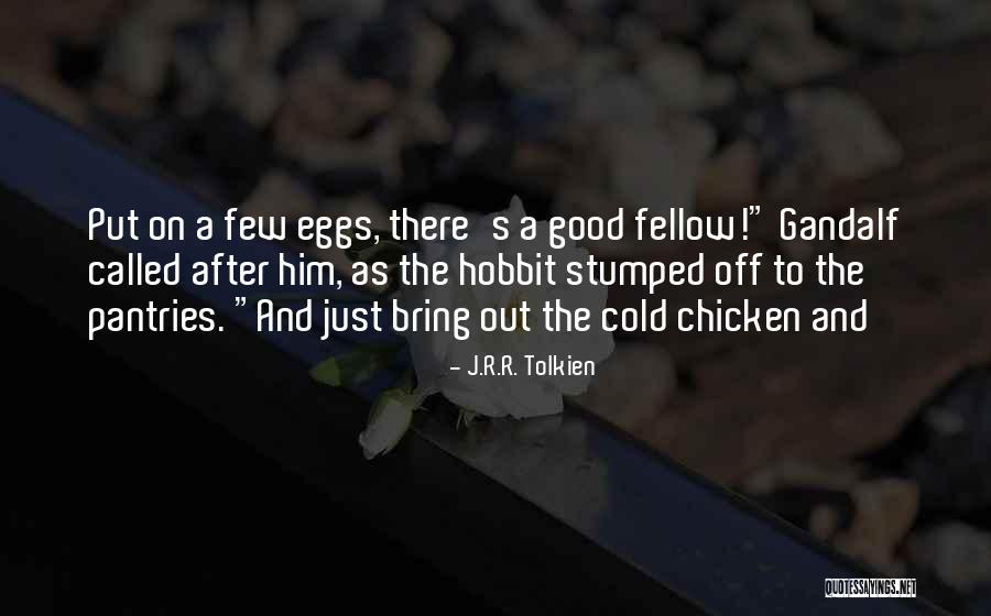 Arunava Banerjee Quotes By J.R.R. Tolkien Arunava Banerjee Quotes By J.R.R. Tolkien