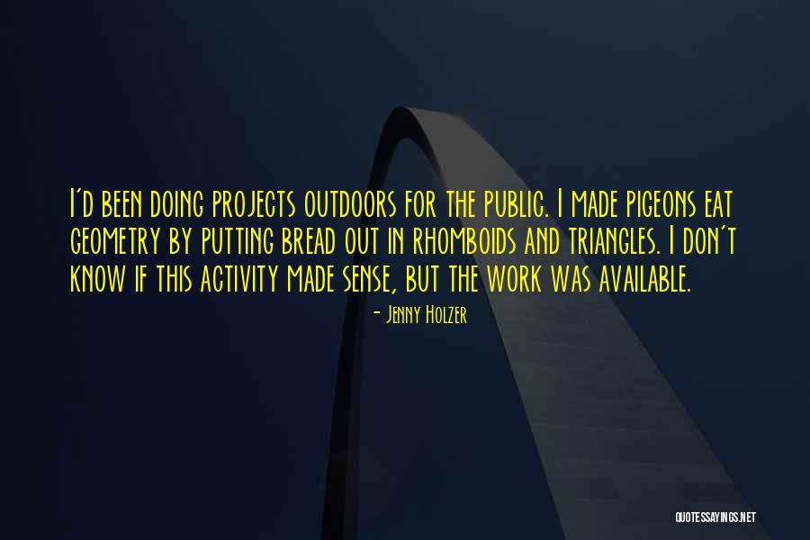 Arundati Roy Quotes By Jenny Holzer Arundati Roy Quotes By Jenny Holzer