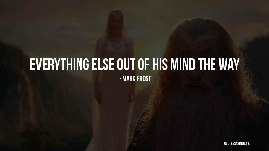Arundati Roy Quotes By Mark Frost Arundati Roy Quotes By Mark Frost