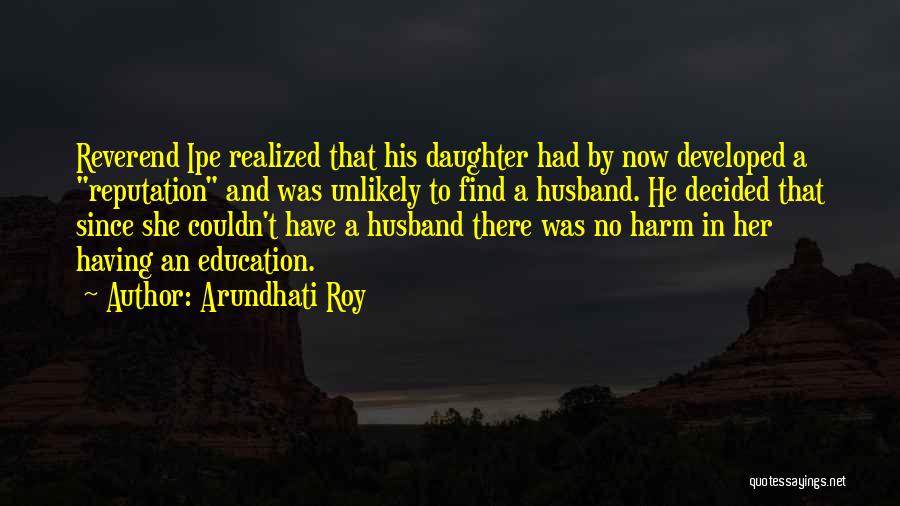 Arundhati Roy Quotes 1596605