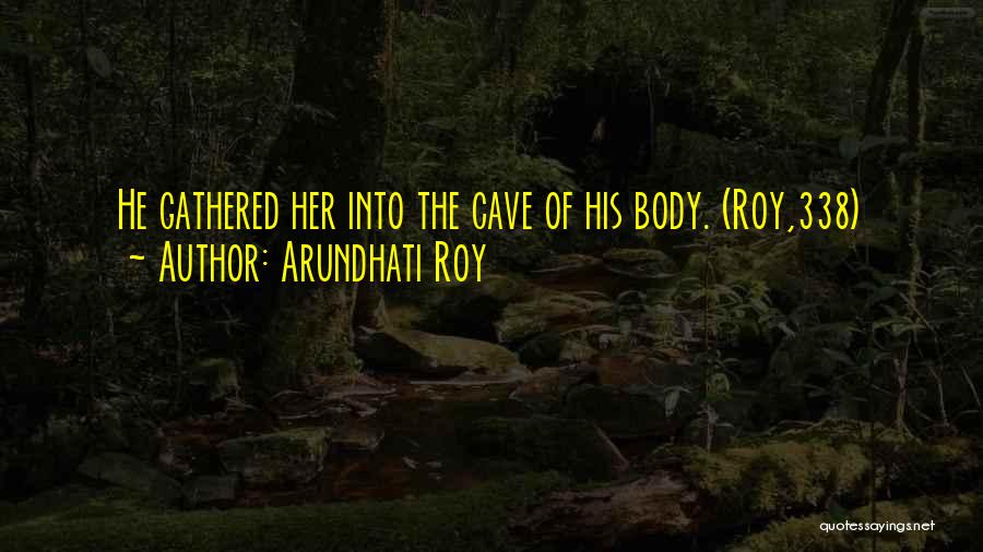 Arundhati Roy Quotes 1828765