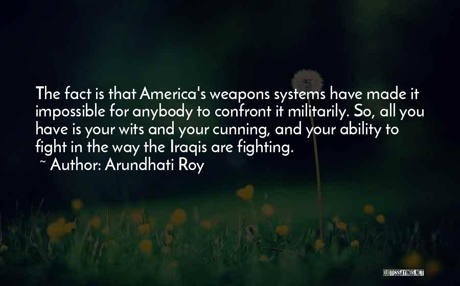 Arundhati Roy Quotes 2209394