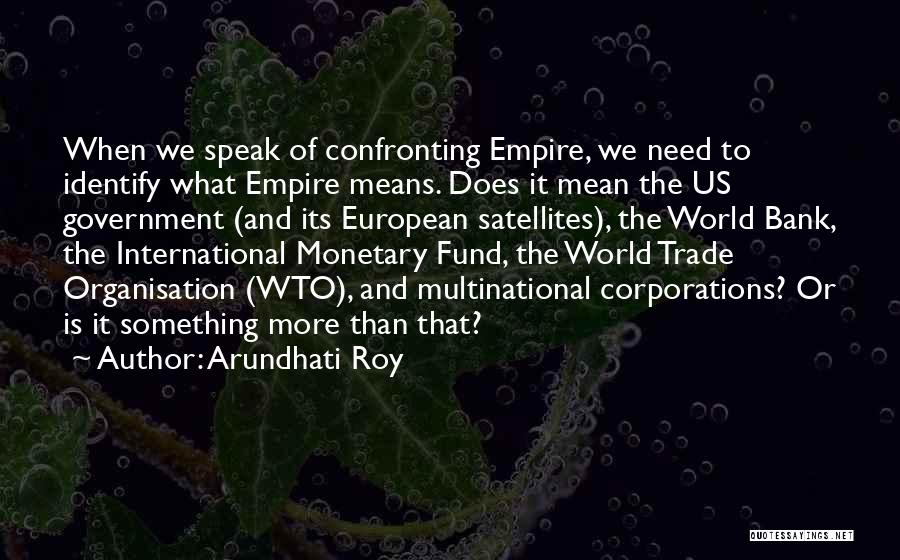 Arundhati Roy Quotes 2236586