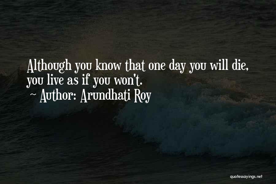 Arundhati Roy Quotes 534872