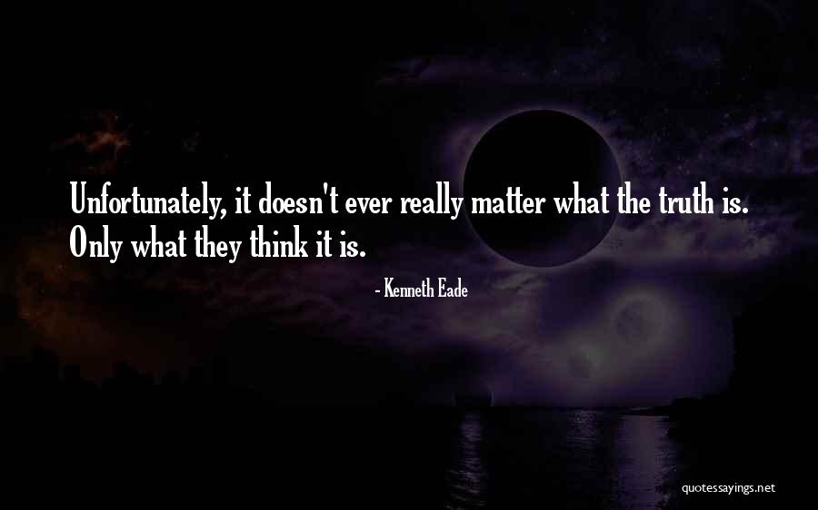 Arunee House Quotes By Kenneth Eade Arunee House Quotes By Kenneth Eade