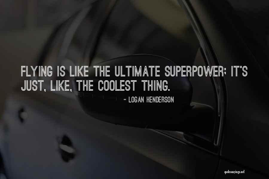 Arunee Suengsumpathan Quotes By Logan Henderson Arunee Suengsumpathan Quotes By Logan Henderson