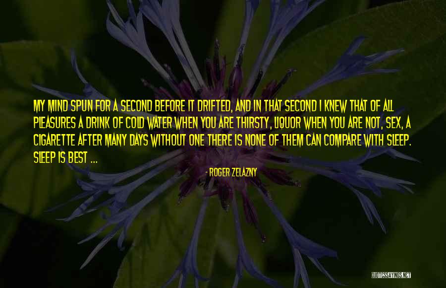 Arunee Suengsumpathan Quotes By Roger Zelazny Arunee Suengsumpathan Quotes By Roger Zelazny