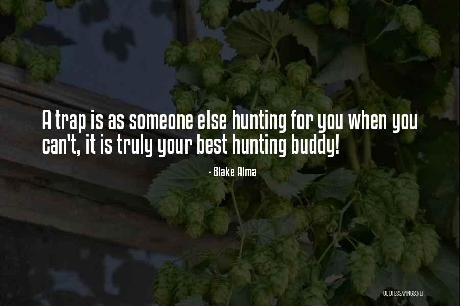 Arunno Quotes By Blake Alma Arunno Quotes By Blake Alma