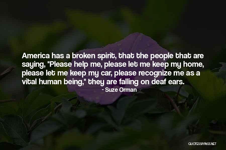 Arunta Indians Quotes By Suze Orman Arunta Indians Quotes By Suze Orman