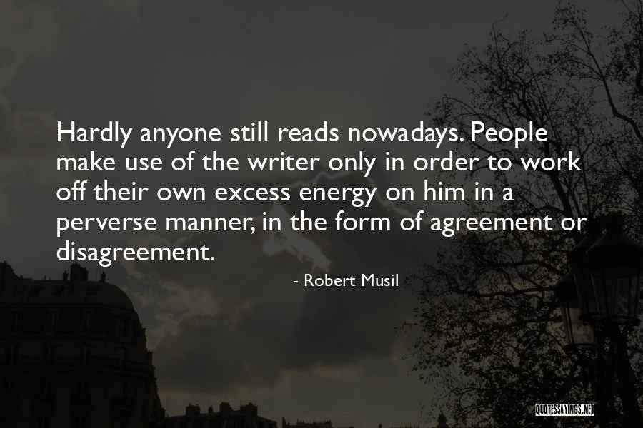 Arus Kas Quotes By Robert Musil Arus Kas Quotes By Robert Musil