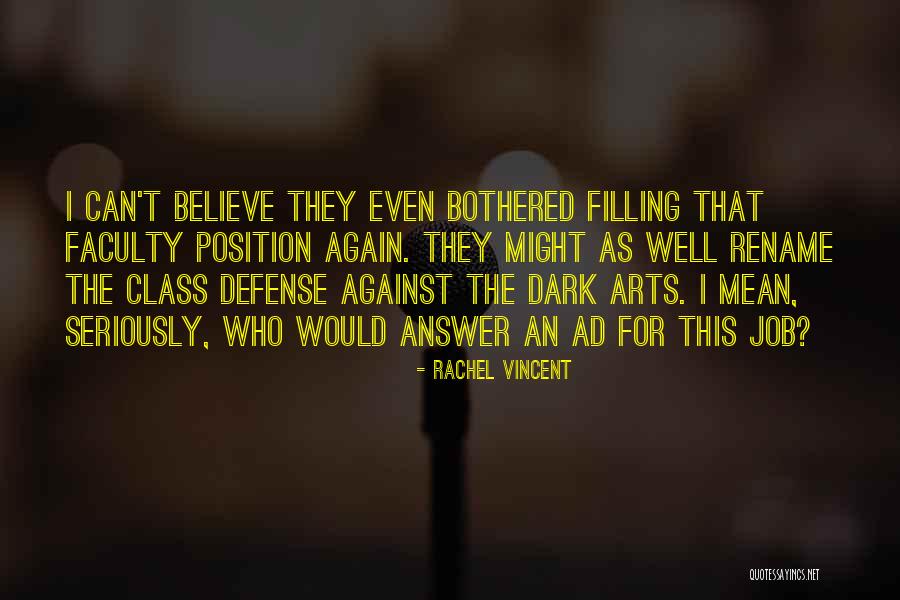 Arusha Irvine Quotes By Rachel Vincent Arusha Irvine Quotes By Rachel Vincent