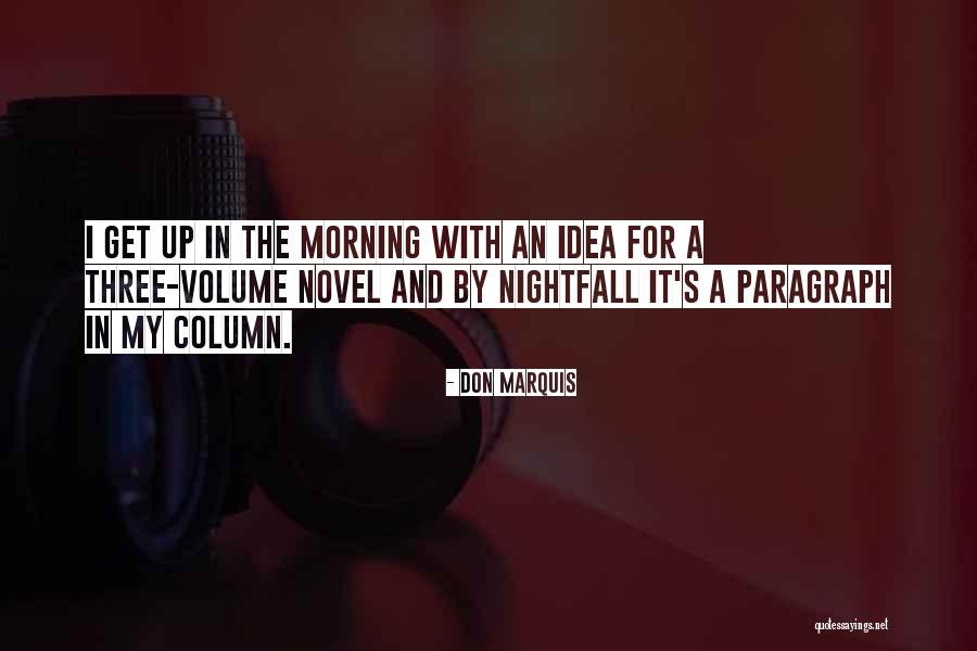 Arutyunova Quotes By Don Marquis Arutyunova Quotes By Don Marquis