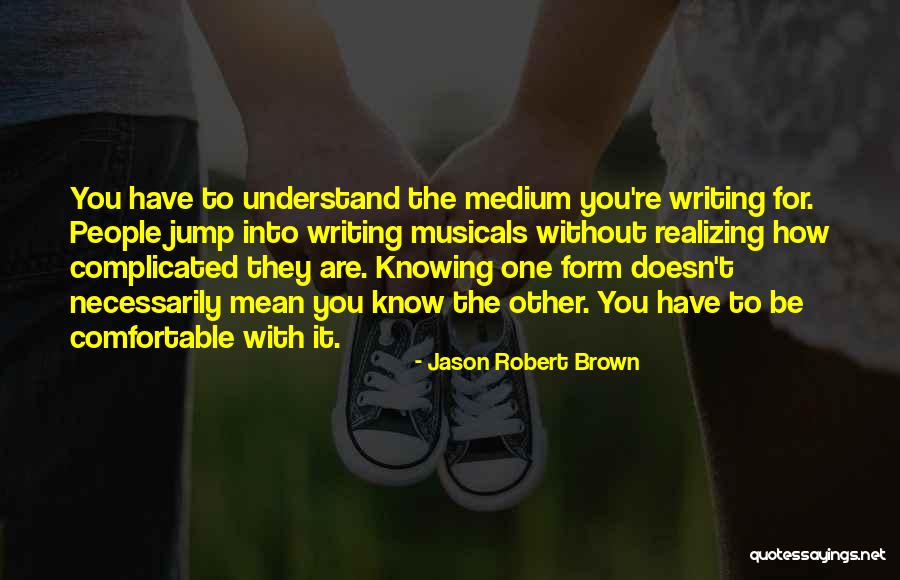 Arutyunova Quotes By Jason Robert Brown Arutyunova Quotes By Jason Robert Brown