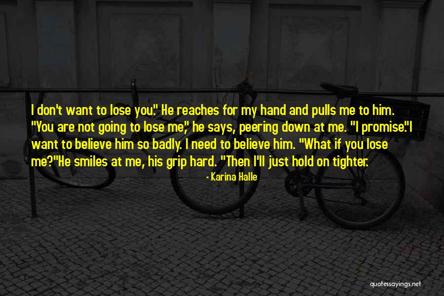 Arutyunova Quotes By Karina Halle Arutyunova Quotes By Karina Halle