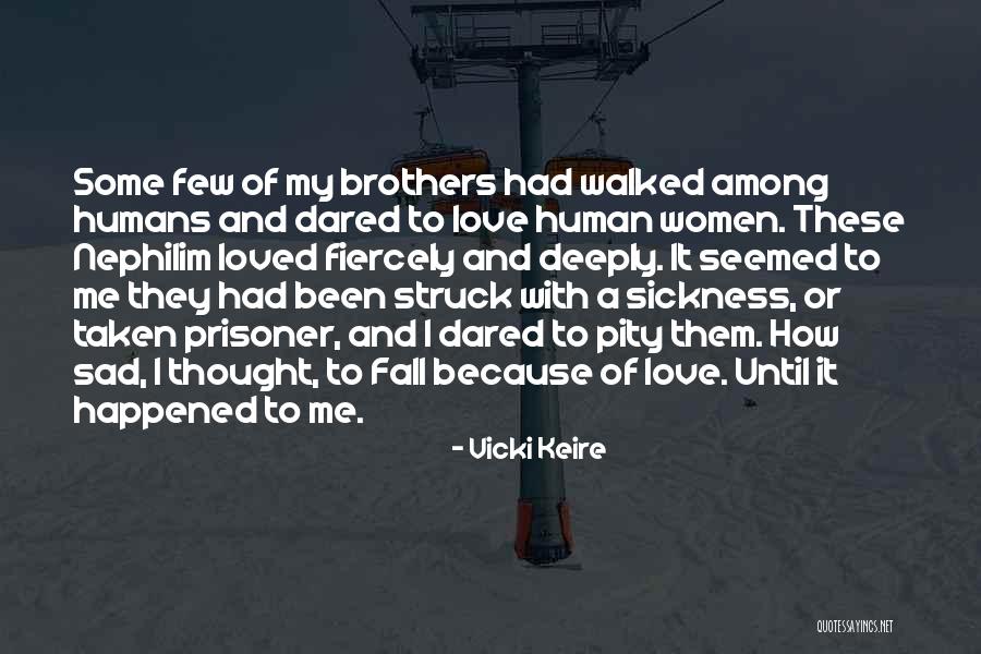 Arvana Quotes By Vicki Keire Arvana Quotes By Vicki Keire