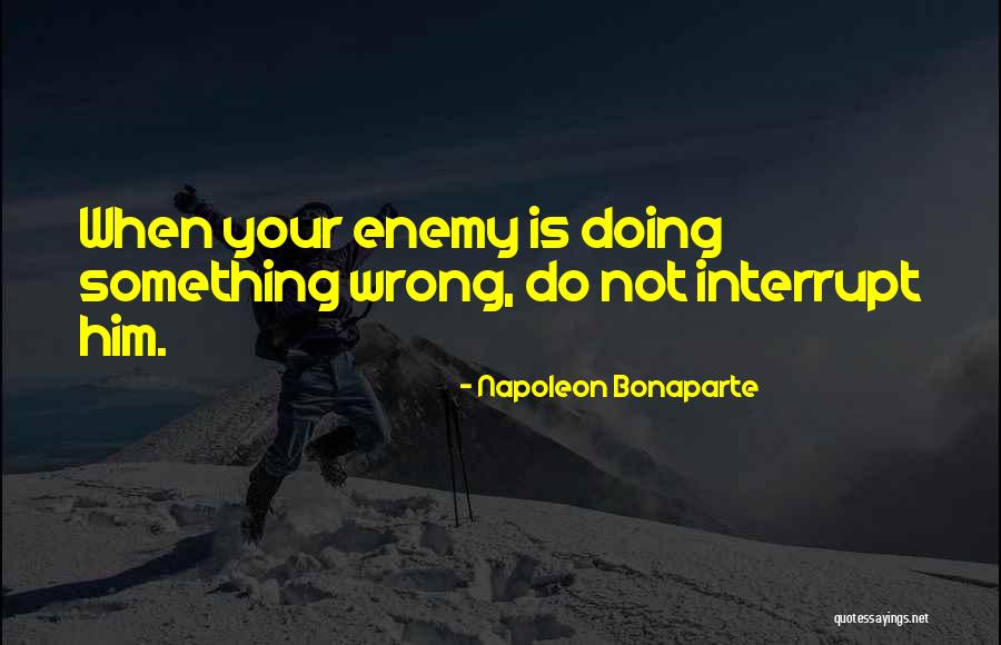 Arvand Petrochemical Quotes By Napoleon Bonaparte Arvand Petrochemical Quotes By Napoleon Bonaparte