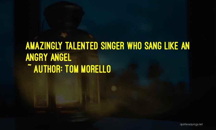 Arvanitaki Songs Quotes By Tom Morello