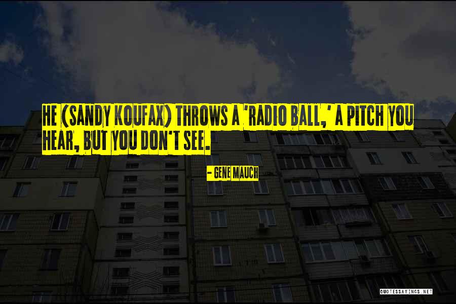 Arvelin Quotes By Gene Mauch Arvelin Quotes By Gene Mauch