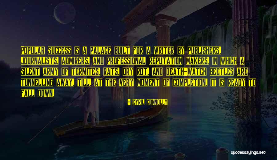Arvella Perry Quotes By Cyril Connolly Arvella Perry Quotes By Cyril Connolly