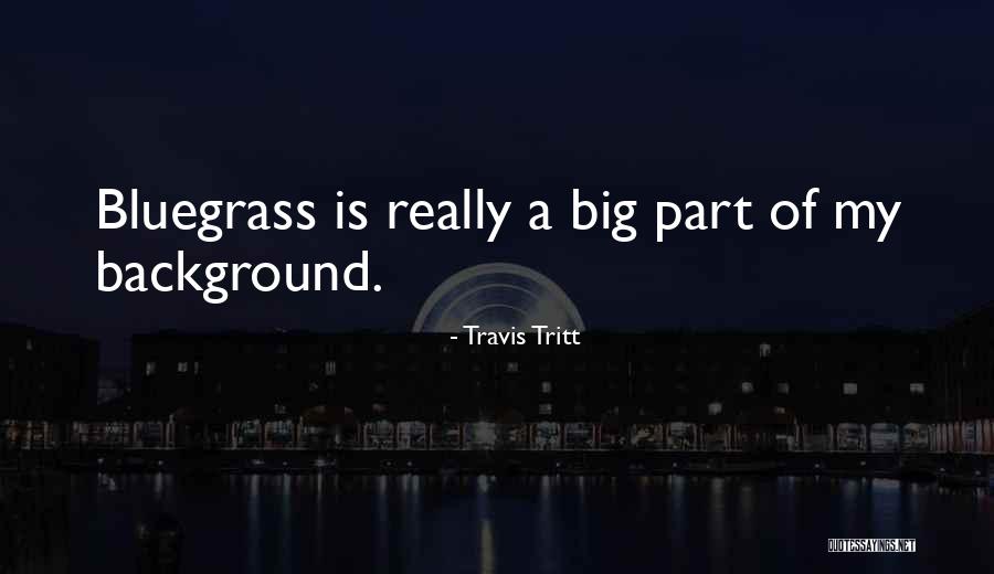 Arvesen 18 Quotes By Travis Tritt Arvesen 18 Quotes By Travis Tritt