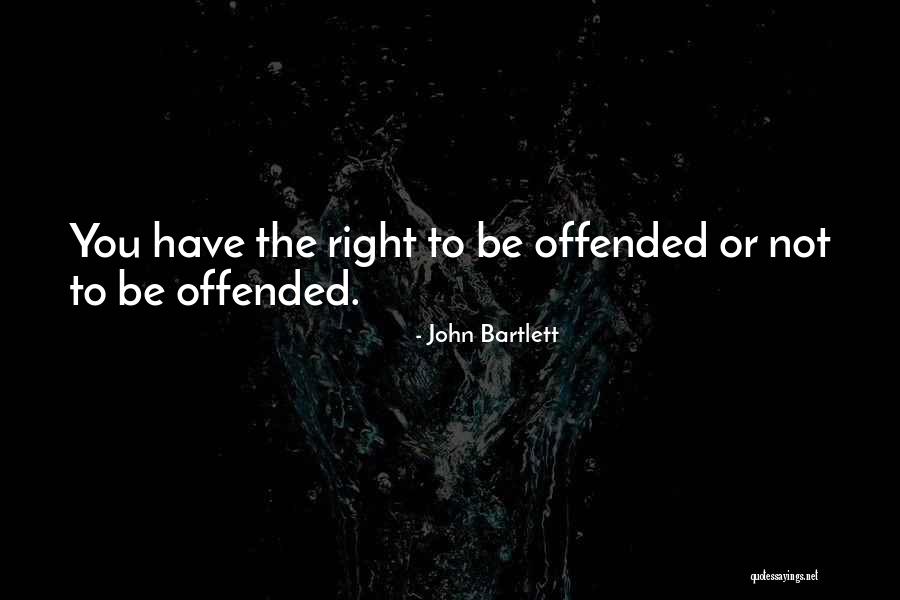 Arvizu Iii Quotes By John Bartlett Arvizu Iii Quotes By John Bartlett