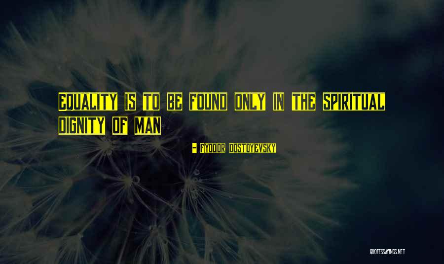 Arvutid M Ngurile Quotes By Fyodor Dostoyevsky Arvutid M Ngurile Quotes By Fyodor Dostoyevsky