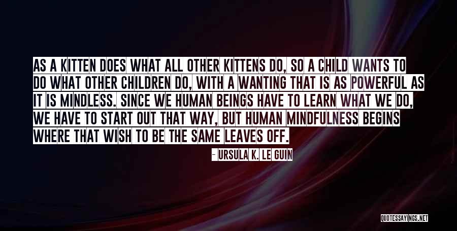 Arwah Yasmin Quotes By Ursula K. Le Guin Arwah Yasmin Quotes By Ursula K. Le Guin