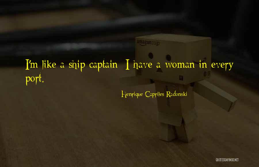 Arwel Richards Quotes By Henrique Capriles Radonski Arwel Richards Quotes By Henrique Capriles Radonski