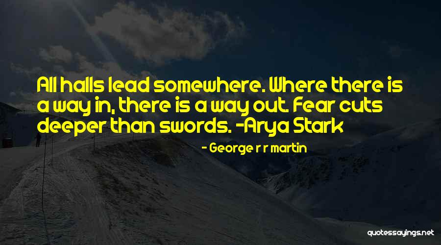 Arya Game Of Thrones Quotes By George R R Martin Arya Game Of Thrones Quotes By George R R Martin