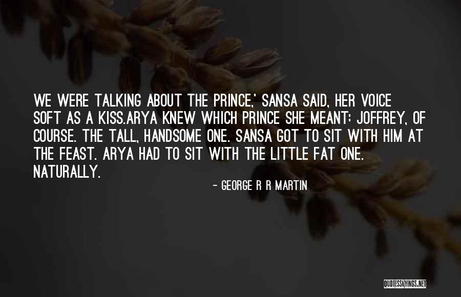 Arya Game Of Thrones Quotes By George R R Martin Arya Game Of Thrones Quotes By George R R Martin